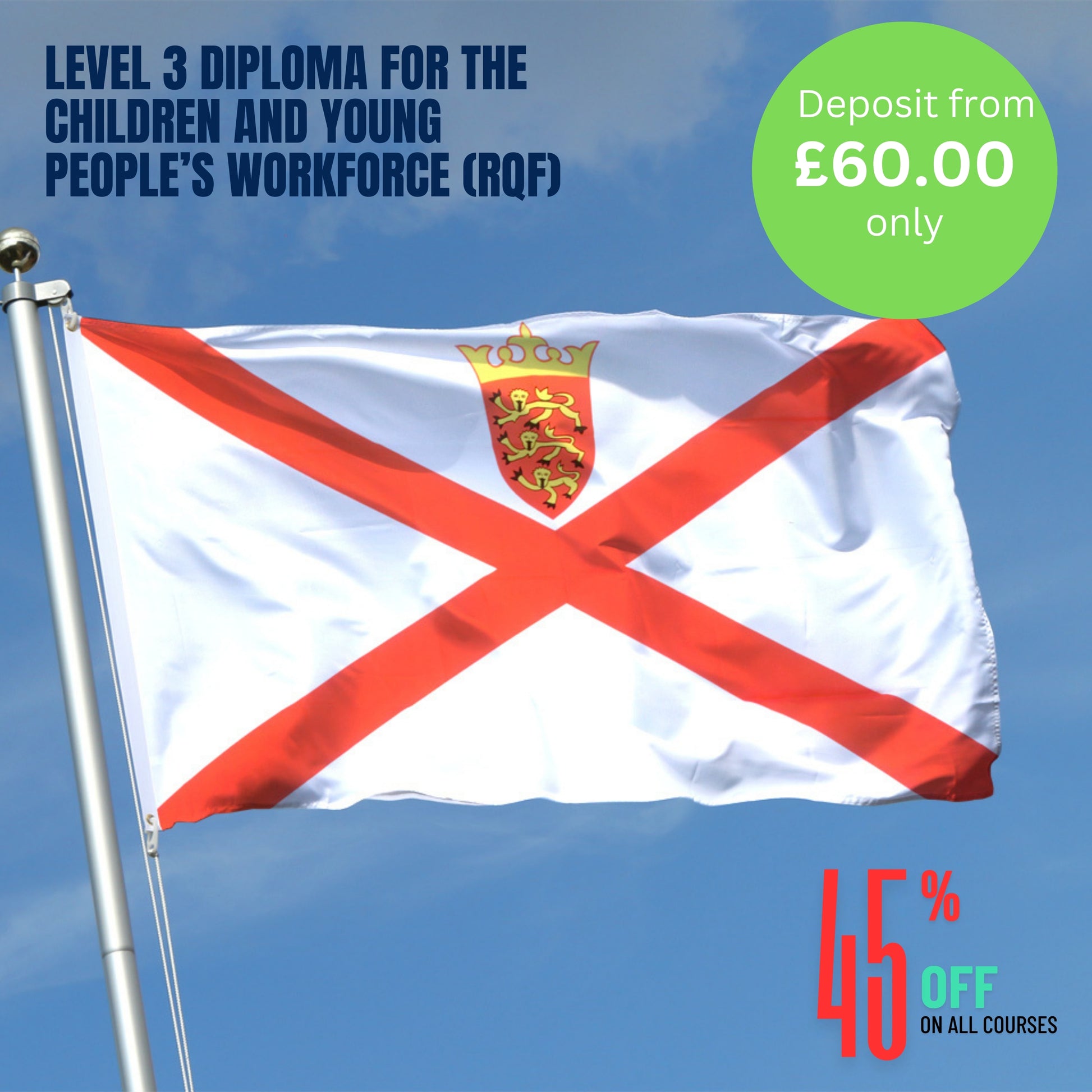 JERSEY STUDENTS -NVQ Level 3 Diploma For The Children And Young People’s Workforce (RQF)